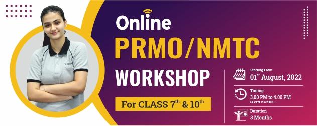PRMO & NMTC Workshop