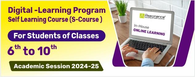 Self Learning Course (S-Course) - For Class 6th to 10th